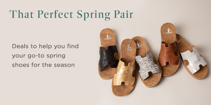 Savings that will put some Spring in your steps!